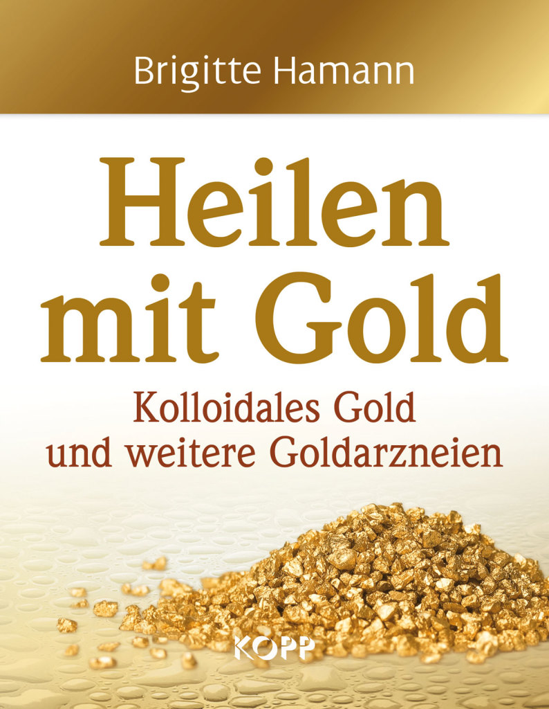 Gesundheit, Schönheit und Intelligenz durch kolloidales Gold